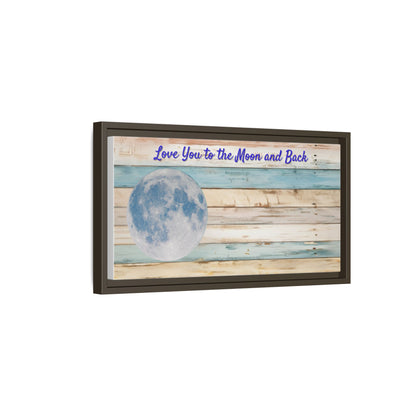 Personalized Love You to the  Moon abd Back Framed Canvas