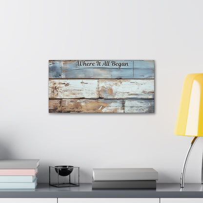 Where It All Began Canvas Gallery Wraps - Our Love Story Canvas Print