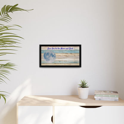 Personalized Love You to the  Moon abd Back Framed Canvas
