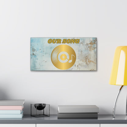 OUR SONG Canvas Gallery Wrap - Personalized OUR SONG with Spotify for your favorite love song or wedding song Great Wedding Anniversary gift