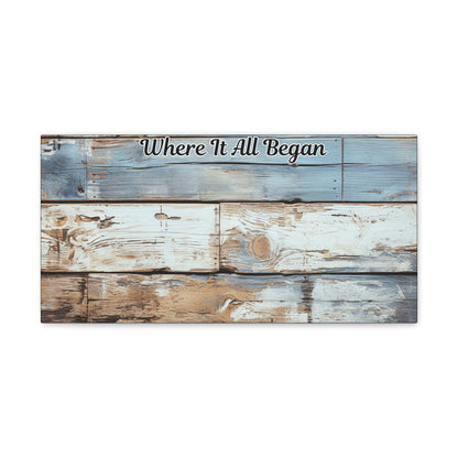 Where It All Began Canvas Gallery Wraps - Our Love Story Canvas Print