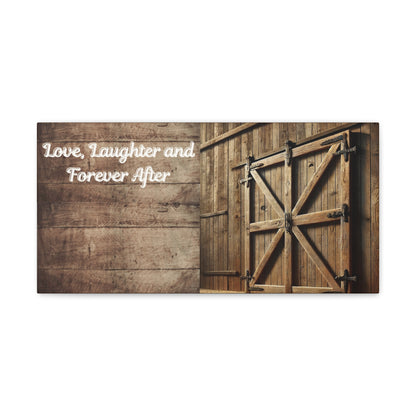 Barn Doors Split Canvas Print, Personalized Wall Art, Love Laughter Forever After, Wedding Gift, Anniversary Present, Home Decor, Custom Quote