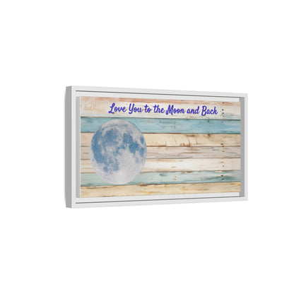 Personalized Love You to the  Moon abd Back Framed Canvas